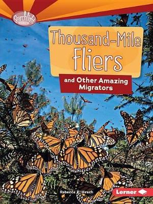 Cover of Thousand-Mile Fliers and Other Amazing Migrators