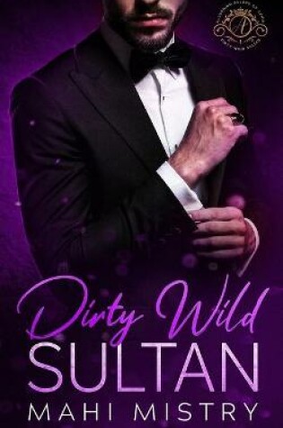 Cover of Dirty Wild Sultan