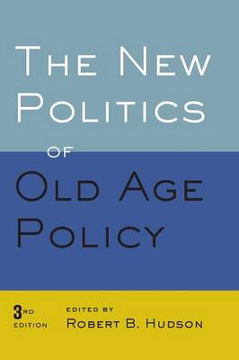 Book cover for The New Politics of Old Age Policy