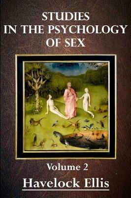 Book cover for Studies in the Psychology of Sex Volume 2 (Illustrated)