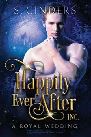 Cover of Happily Ever After, Inc.