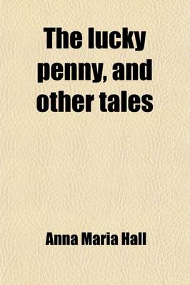 Book cover for The Lucky Penny, and Other Tales