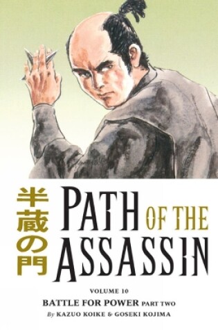 Cover of Path Of The Assassin Volume 10: Battle For Power Part Two