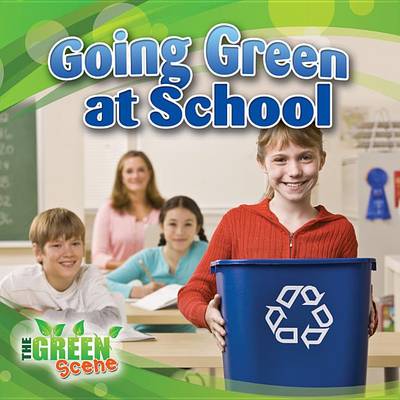 Book cover for Going Green at School