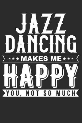 Book cover for Jazz Dancing Makes Me Happy
