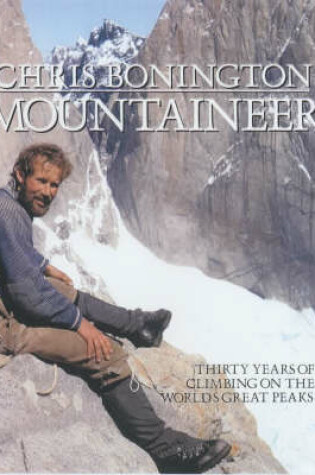 Cover of Chris Bonington Mountaineer