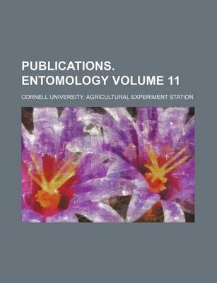 Book cover for Publications. Entomology Volume 11