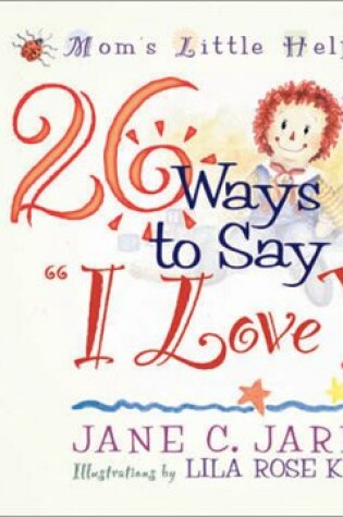 Cover of 26 Ways to Say "I Love You"