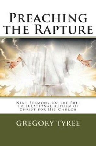 Cover of Preaching the Rapture