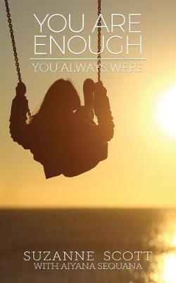 Book cover for You Are Enough You Always Were