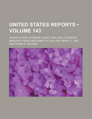 Book cover for United States Reports (Volume 143)