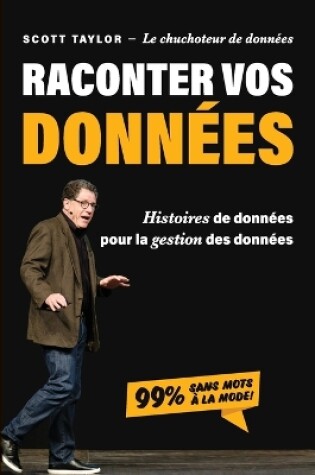 Cover of Raconter Vos Donn�es