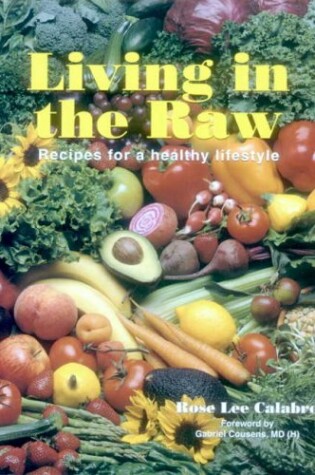 Cover of Living in the Raw