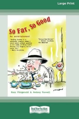 Cover of So Far, So Good (16pt Large Print Edition)