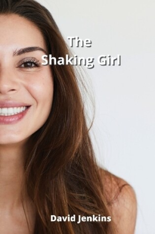 Cover of The Shaking Girl