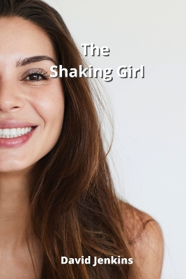 Book cover for The Shaking Girl