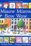 Book cover for Miaow Miaow Bow Wow