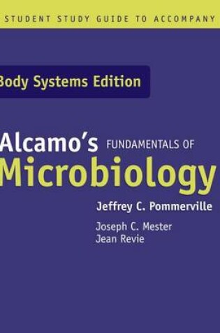 Cover of Alcamo's Fundamentals of Microbiology: Body Systems