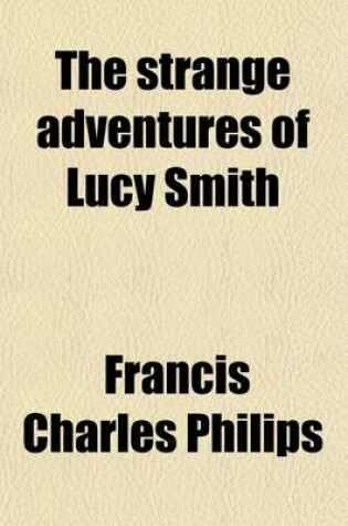 Cover of The Strange Adventures of Lucy Smith