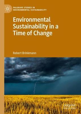 Book cover for Environmental Sustainability in a Time of Change