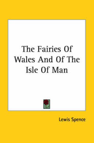 Cover of The Fairies of Wales and of the Isle of Man