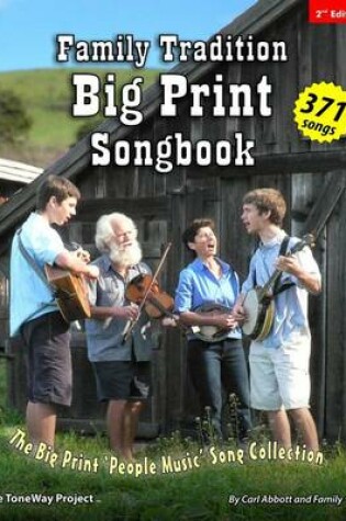 Cover of Family Tradition BIG PRINT Songbook