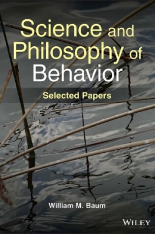 Cover of Science and Philosophy of Behavior