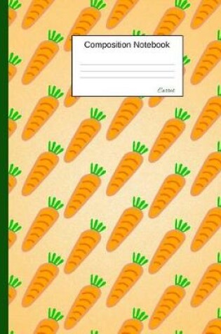Cover of Carrot Composition Notebook