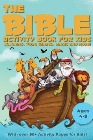 Cover of Bible Activity Book For Kids Ages 4 - 8