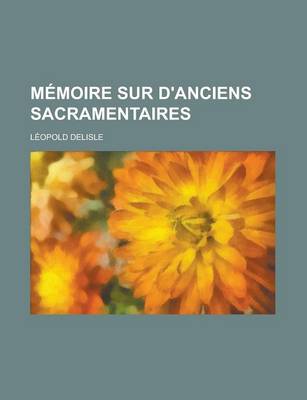 Book cover for Memoire Sur D'Anciens Sacramentaires