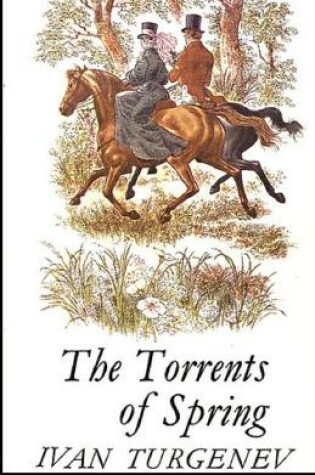 Cover of The Torrents Of Spring Illustrated