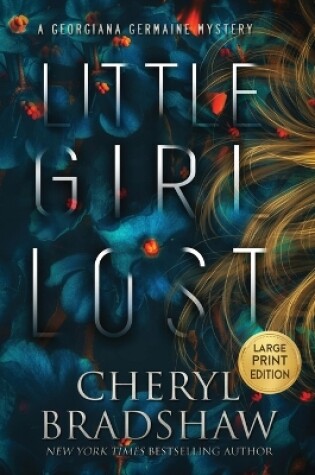 Cover of Little Girl Lost, Large Print Edition