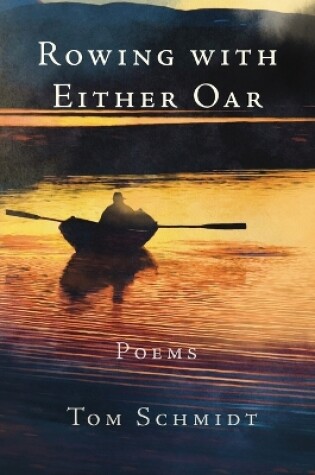 Cover of Rowing with Either Oar