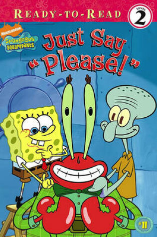Cover of Just Say "Please!"