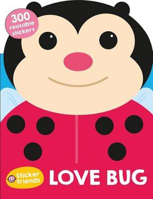 Book cover for Sticker Friends: Love Bug