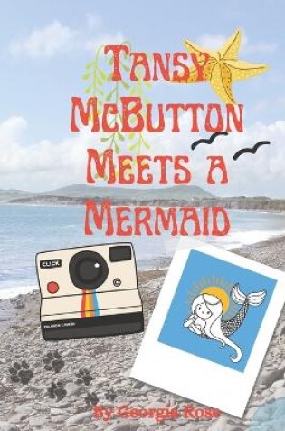 Cover of Tansy McButton Meets a Mermaid