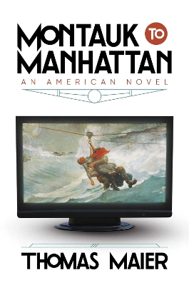 Book cover for Montauk to Manhattan