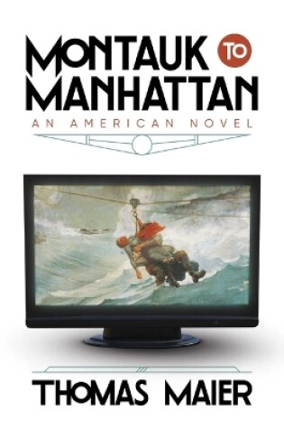 Cover of Montauk to Manhattan