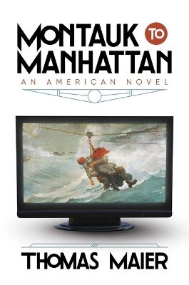 Book cover for Montauk to Manhattan