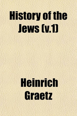 Book cover for History of the Jews (V.1)