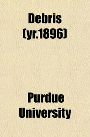 Cover of Debris Volume Yr.1896