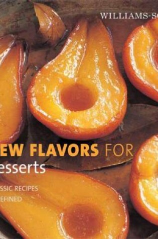 Cover of New Flavors for Desserts