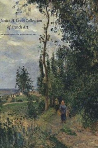 Cover of The Janice H.Levin Collection of Impressionist Art