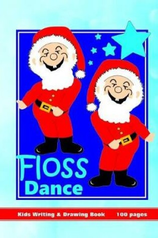 Cover of Floss Dance