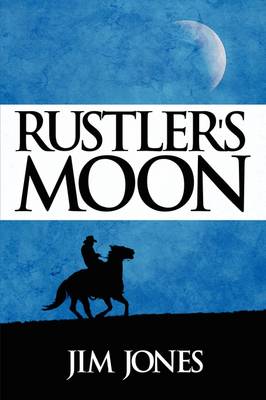 Book cover for Rustler's Moon