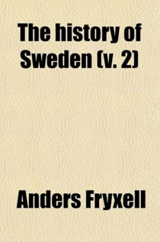 Cover of The History of Sweden (Volume 2)