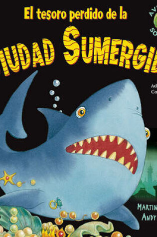 Cover of El Tesoro Perdido de la Ciudad Sumergida