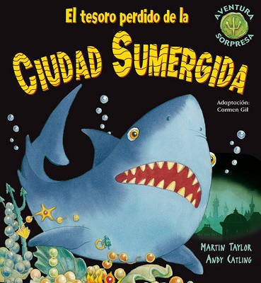 Cover of El Tesoro Perdido de la Ciudad Sumergida