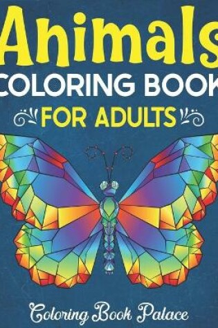 Cover of Animals Coloring Book for Adults