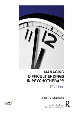 Book cover for Managing Difficult Endings in Psychotherapy